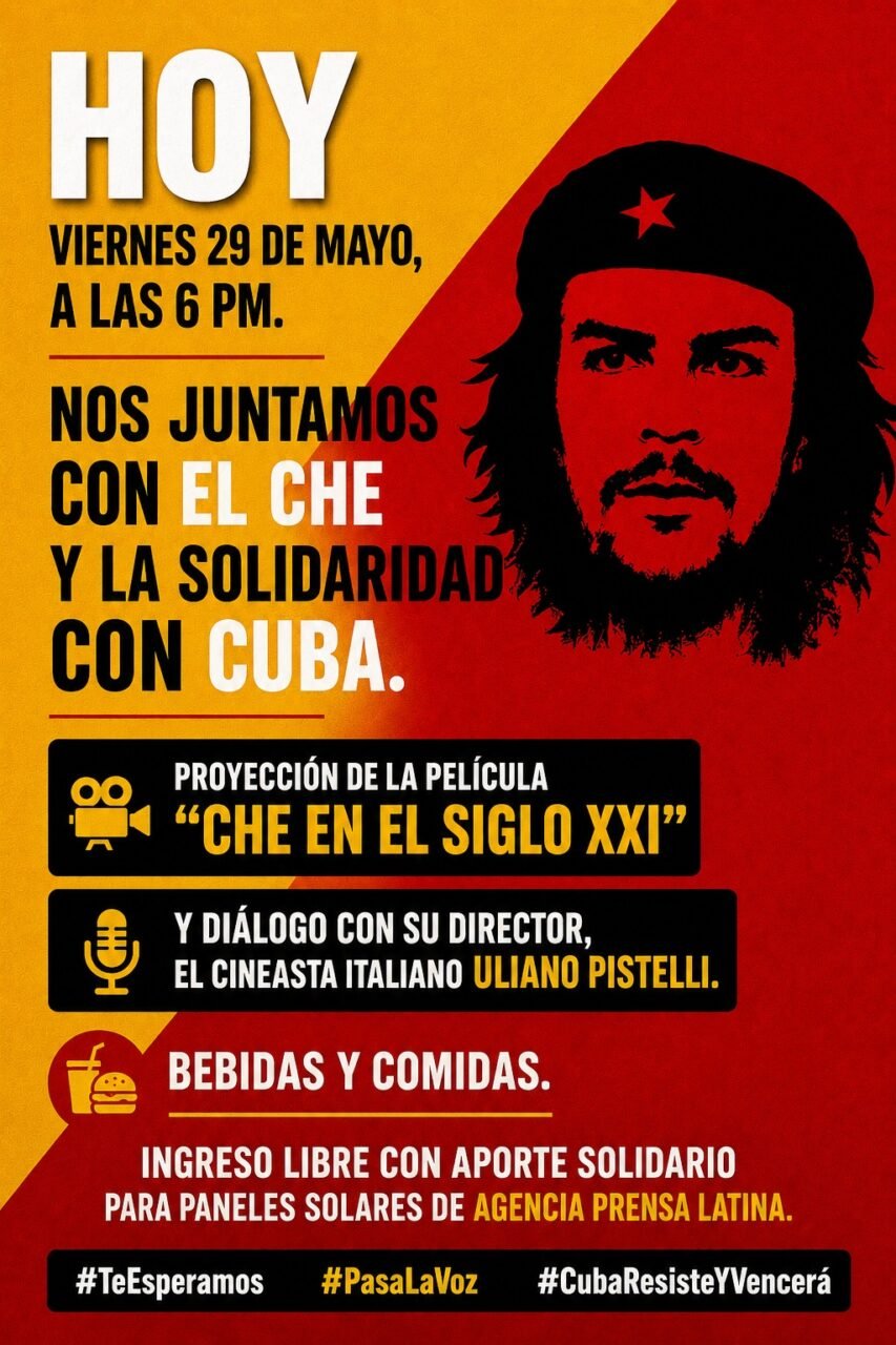 El cartel promocional anuncia la proyección de la película «Che en el siglo XXI» y un diálogo sobre la solidaridad con Cuba. Foto de: news.google.com